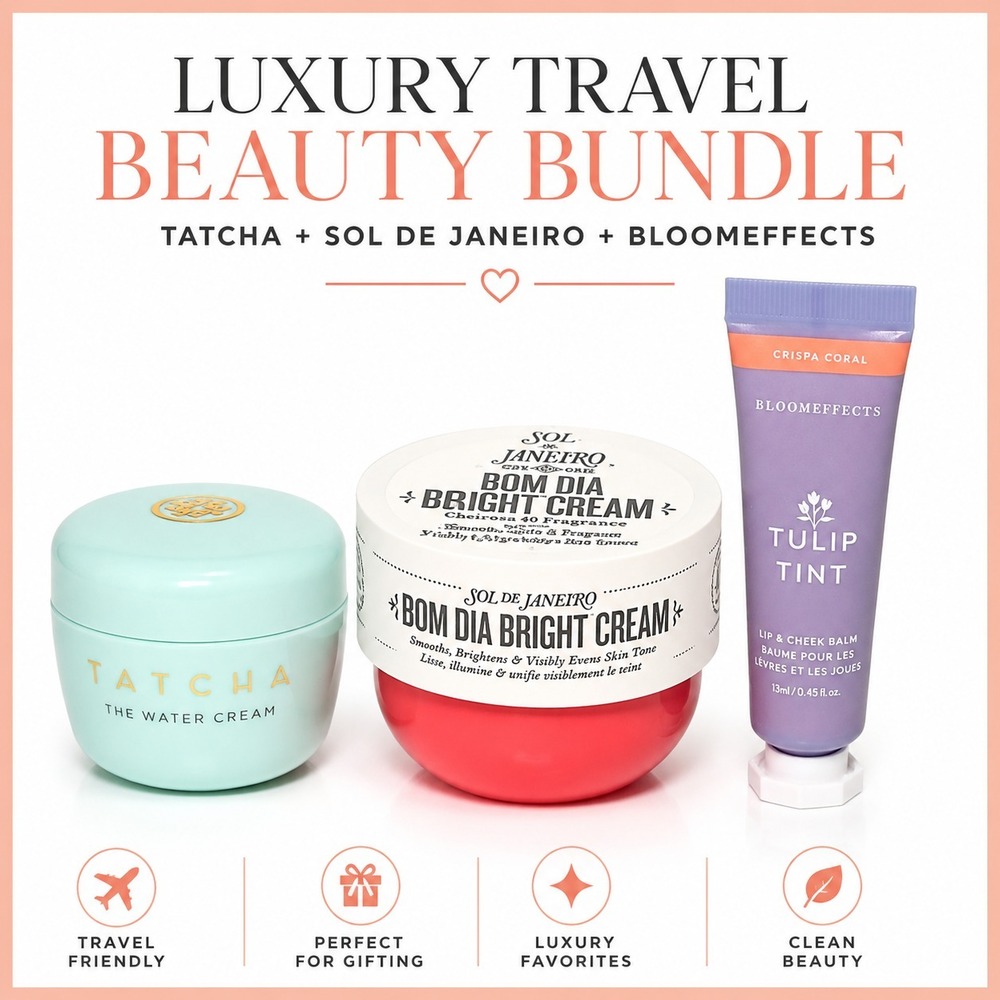 Luxury Travel Beauty Bundle TATCHA Water Cream Sol de Janeiro Bloomeffects New